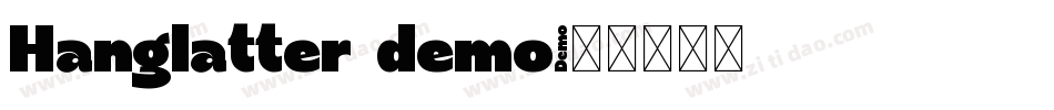 Hanglatter demo字体转换